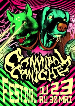 Cannibal Caniche Festival